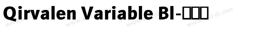 Qirvalen Variable Bl字体转换